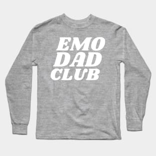 Emo Dad Club Long Sleeve T-Shirt